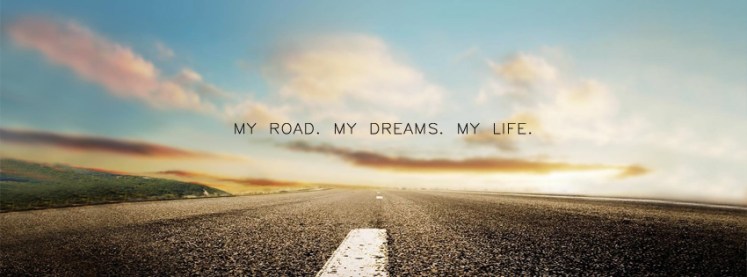 my-road-my-dreams-my-life